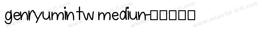 genryumin tw mediun字体转换